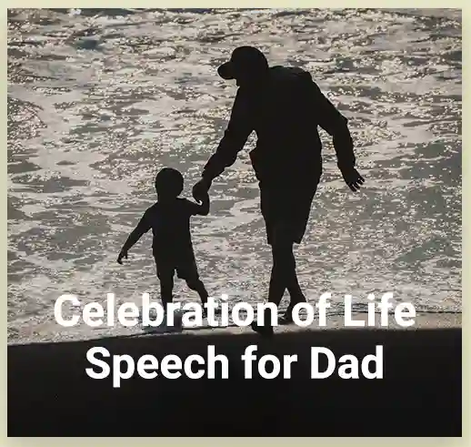 Dad celebration of life speech