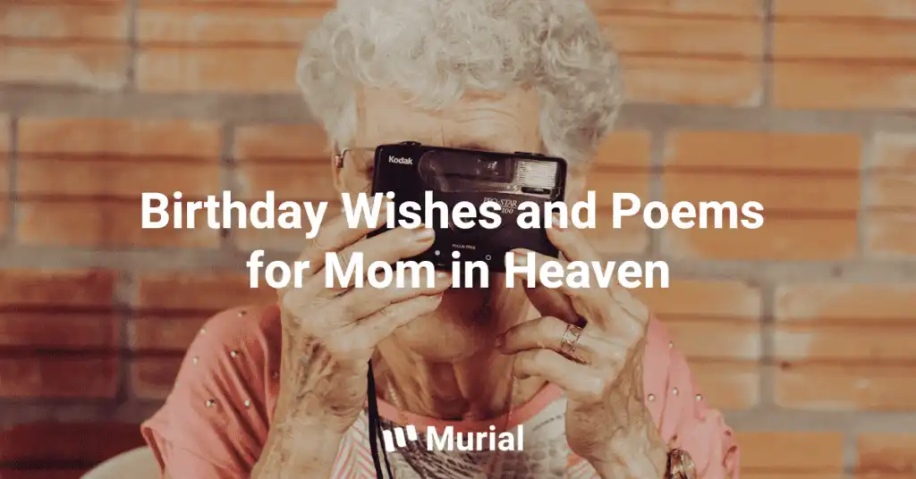 Birthday Wishes For Mom In Heaven Murial
