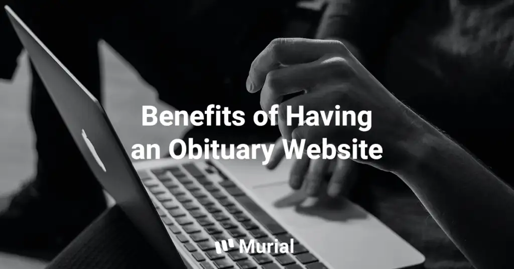 Benefits of obituary websites f.i