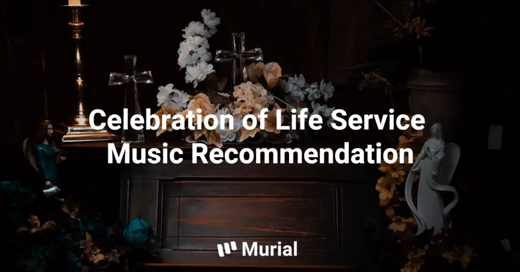 celebration of life music