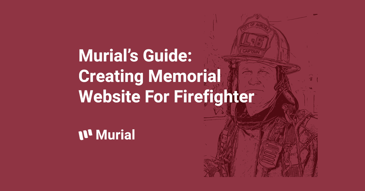 how to create a memorial website for a firefighter f.i